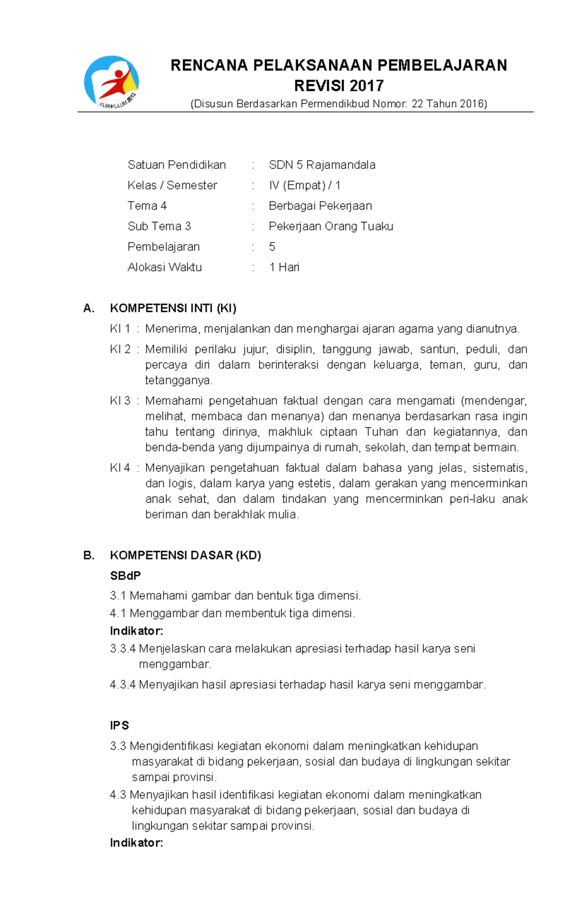 RPP K4 T4 ST3 P5: Pembelajaran Berbagai Pekerjaan Kelas IV - Studocu