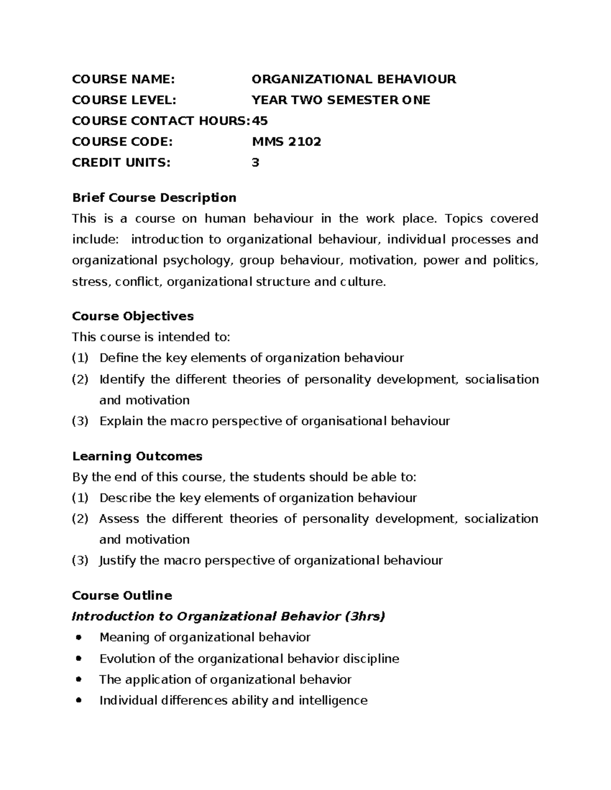 OB- Course Outline - COURSE NAME: ORGANIZATIONAL BEHAVIOUR COURSE LEVEL ...