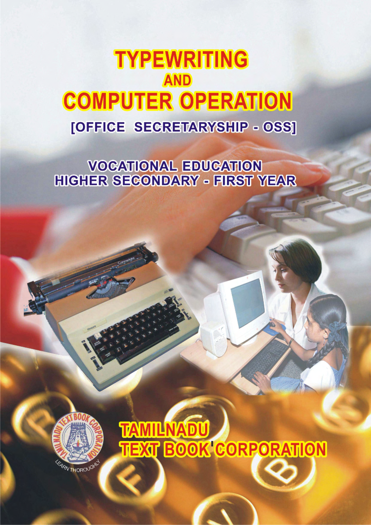 Typewriting and Computer Operation - Higher Secondary Vocational Ed ...