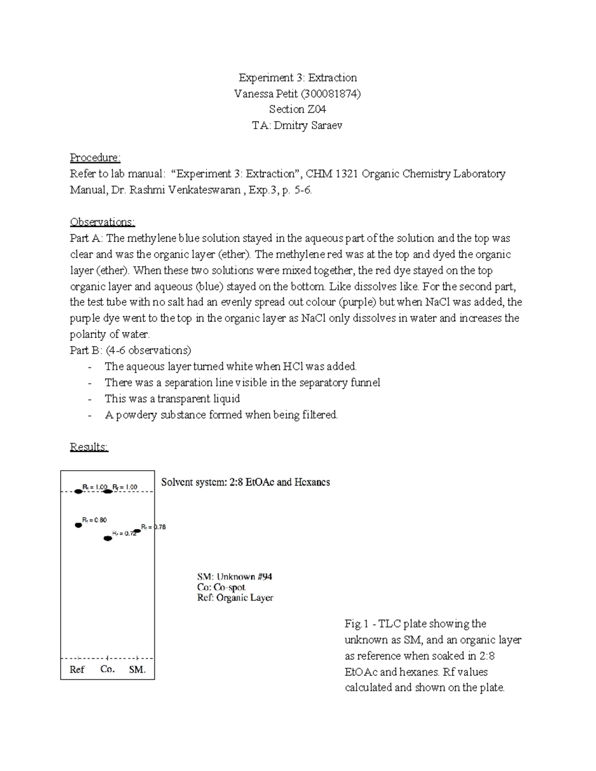 CHM 1321 - Lab Report: Experiment 3 - Extraction Methodology and ...