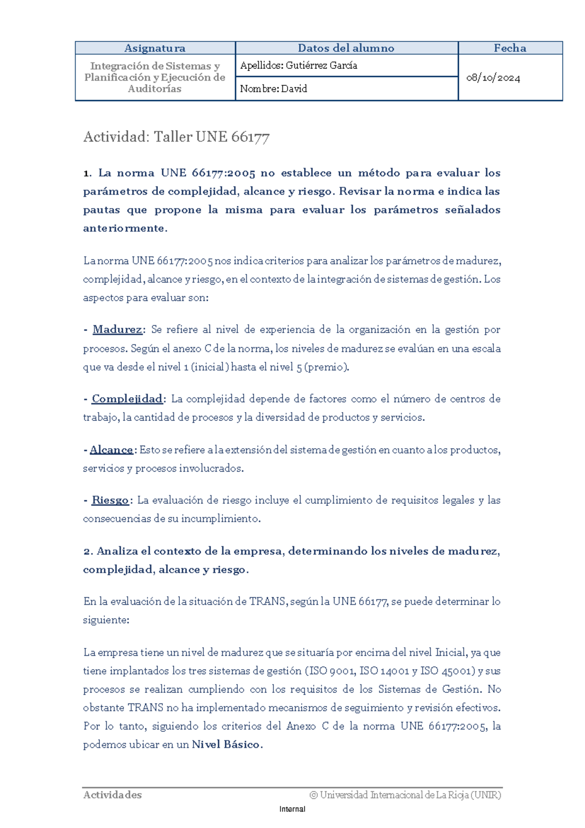 Análisis de Integración de Sistemas - Taller UNE 66177 - Studocu