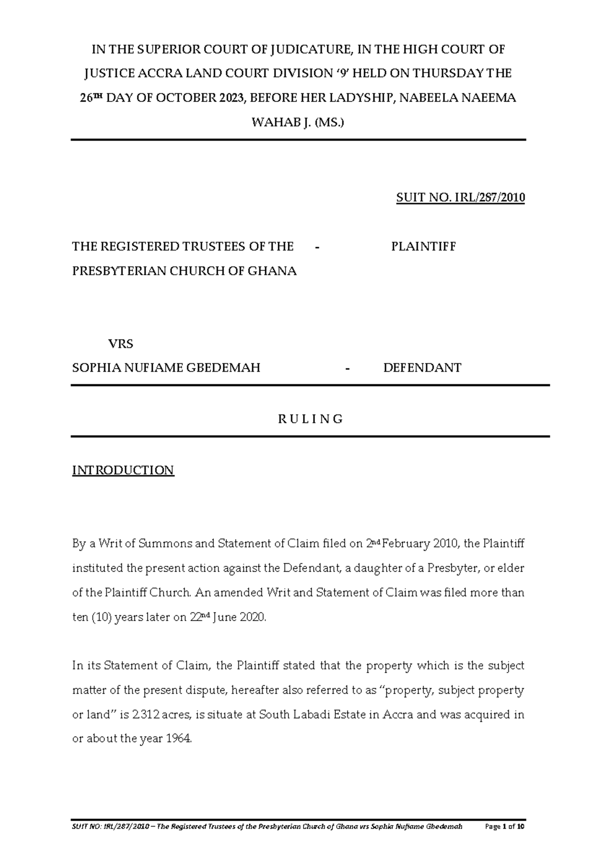 RULING ON LAND DISPUTE: The Registered Trustees of the Presbyterian ...