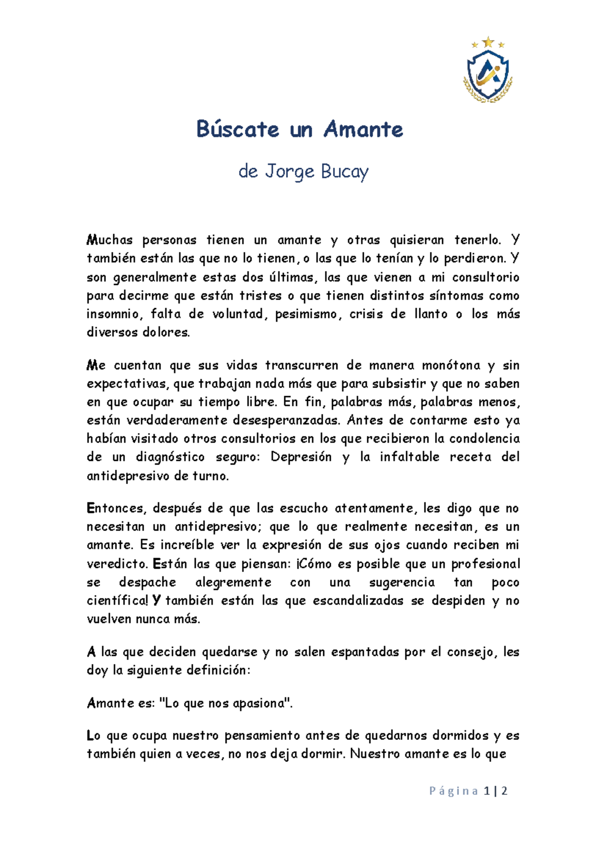 Búscate un Amante: Reflexiones de Jorge Bucay sobre la Pasión - Studocu