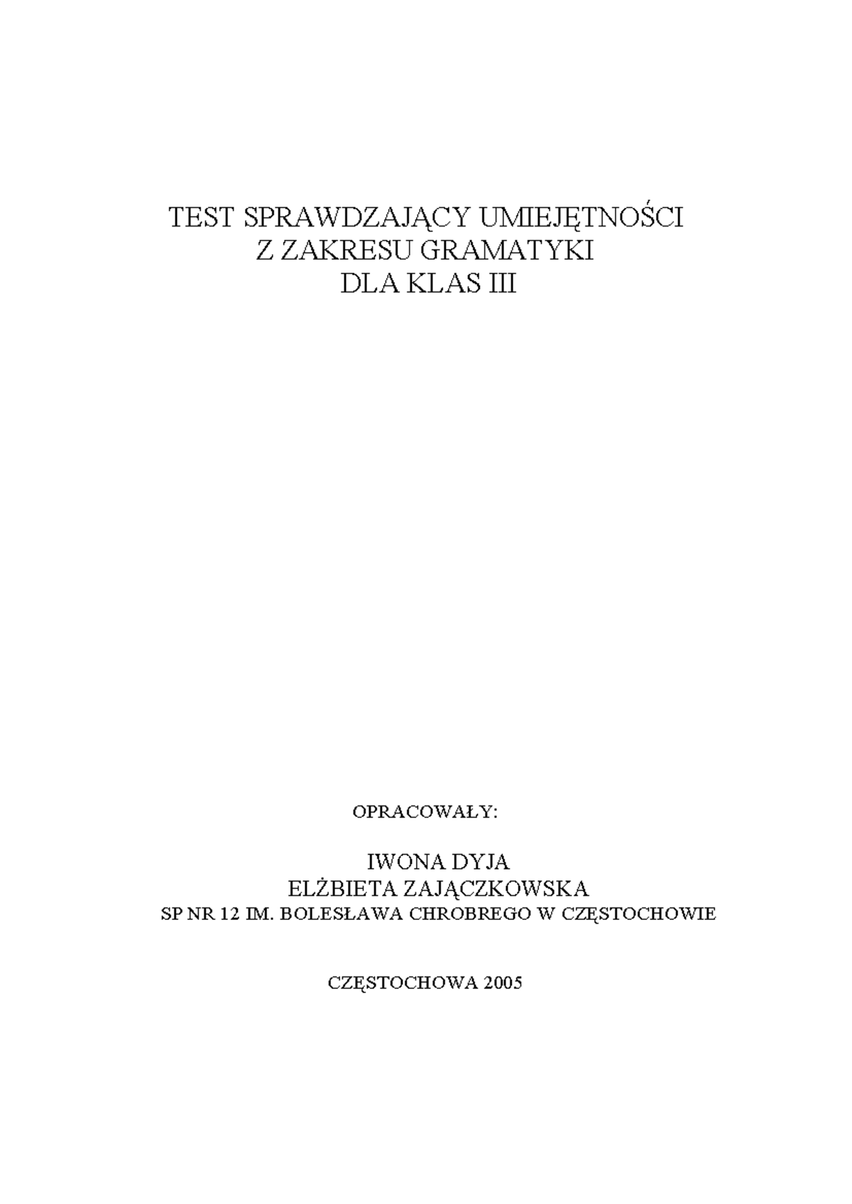 Sprawdzian Z Gramatyki Z 3 Lat Gimnazjum www.studocu.com