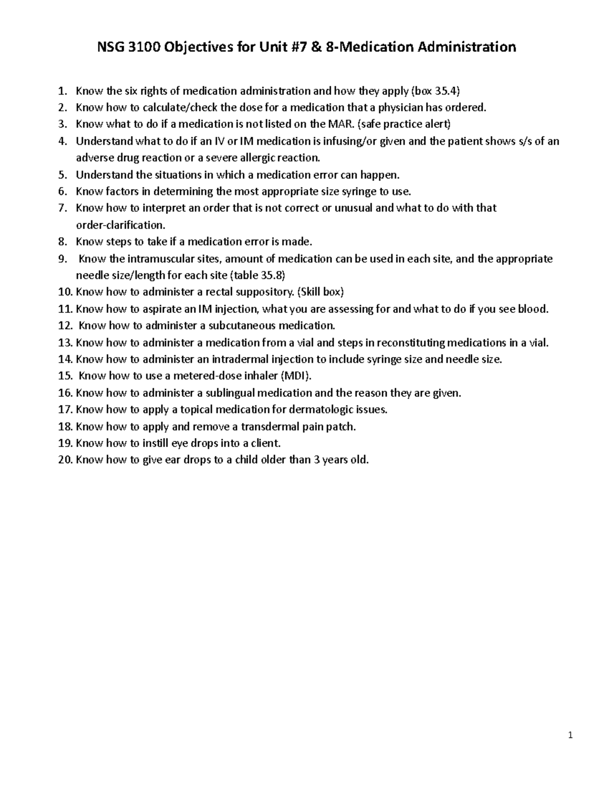 NSG 3100 Unit 7 & 8 Objectives - Medication Administration Guide - Studocu