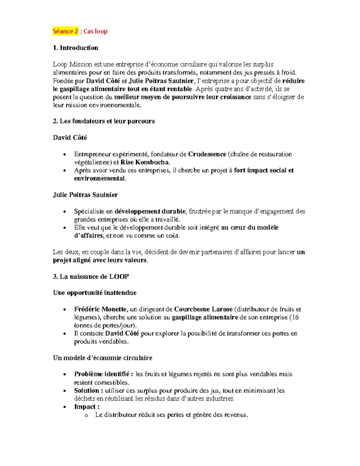 Séance 2 Cas Loop 1 : Résumé et Analyse de LOOP Mission et Design ...