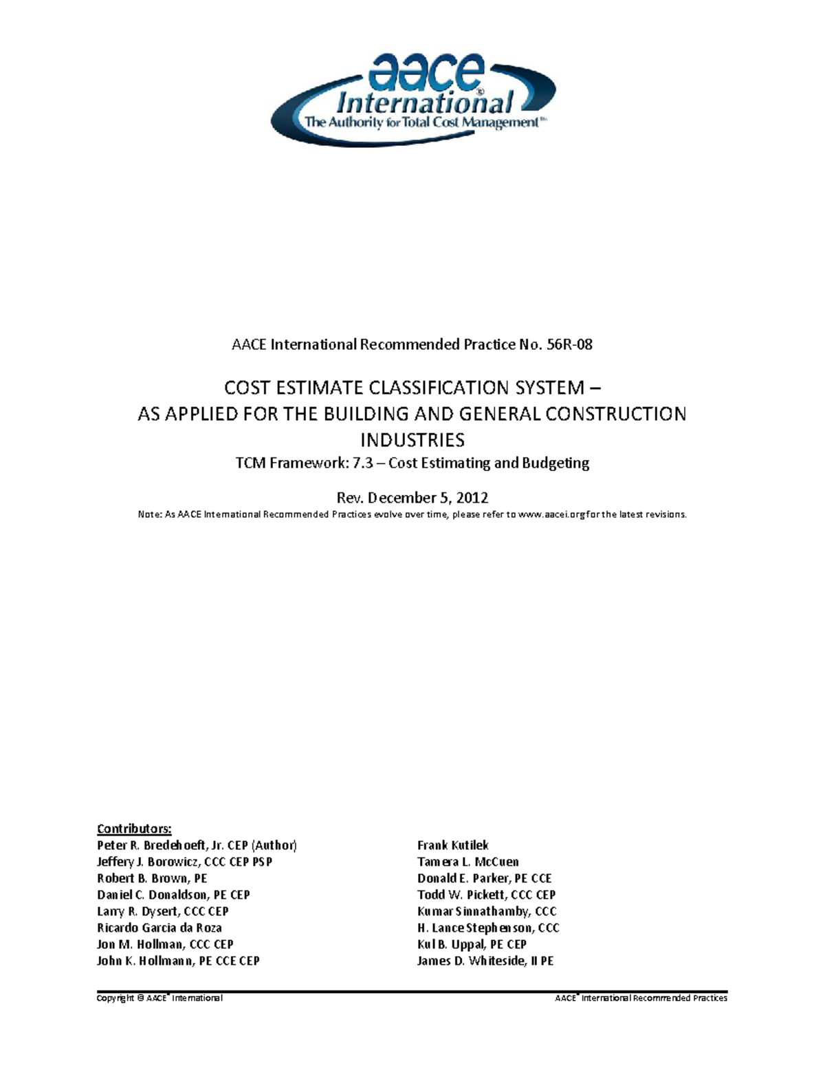 AACE 56R-08 Cost Estimate Classification System for Building & General ...