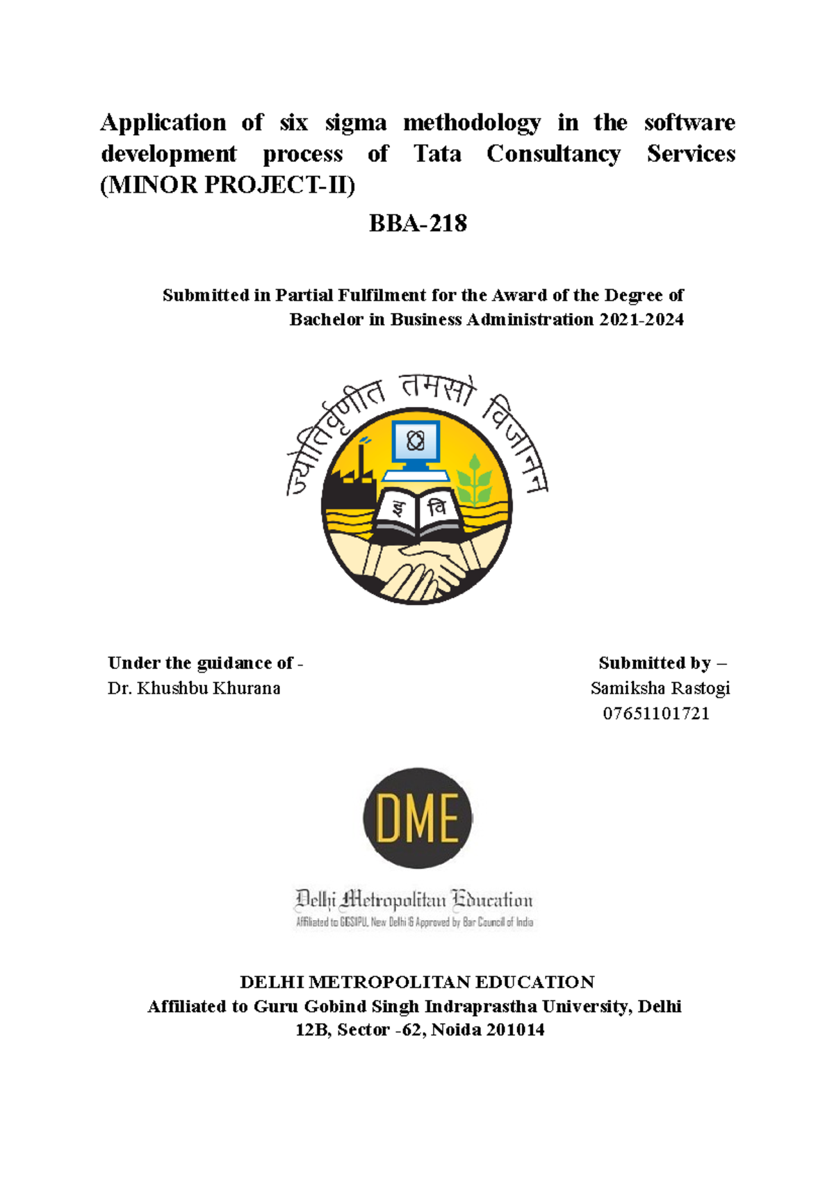 Minor project II - Application of six sigma methodology in the software ...