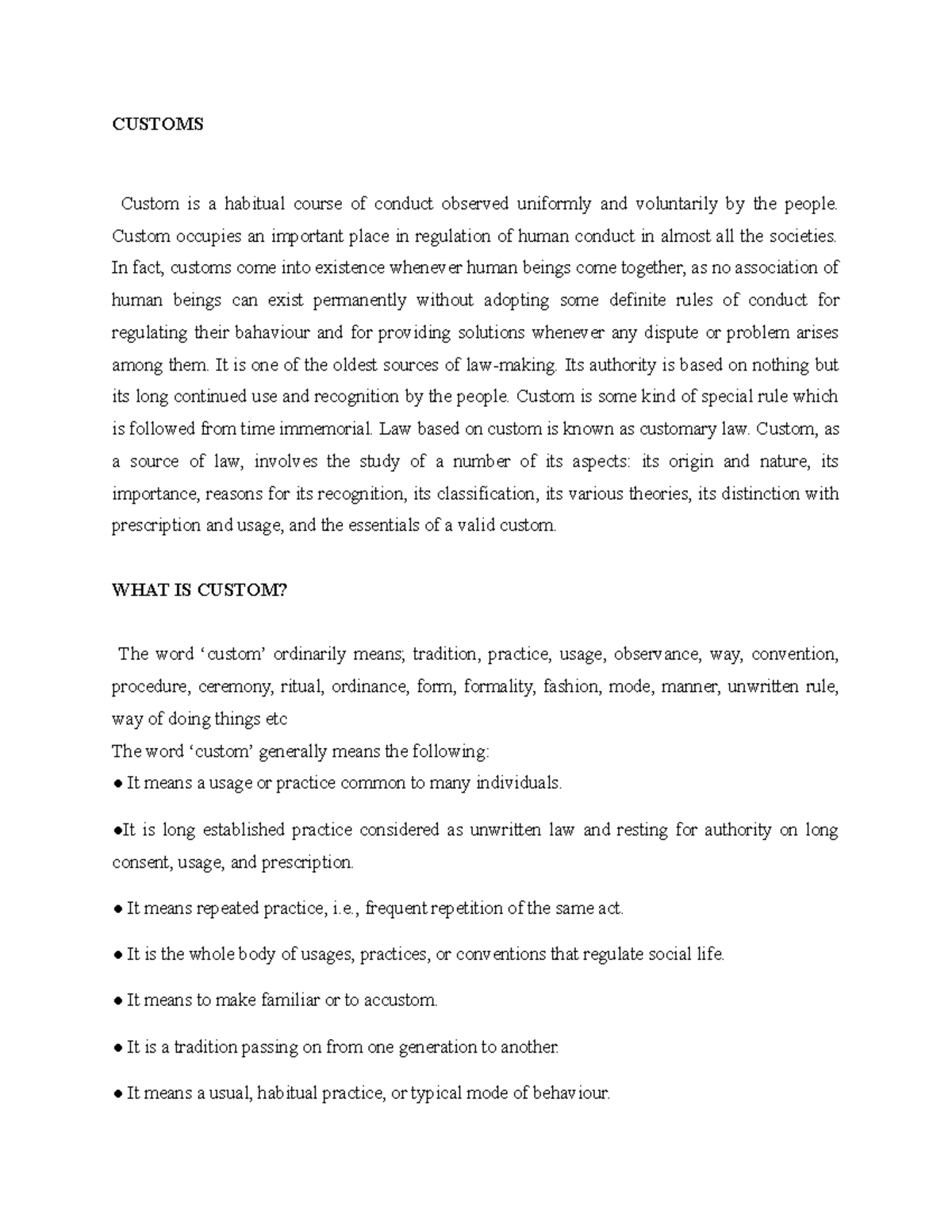 Custom - Lecture notes 4 - CUSTOMS Custom is a habitual course of ...