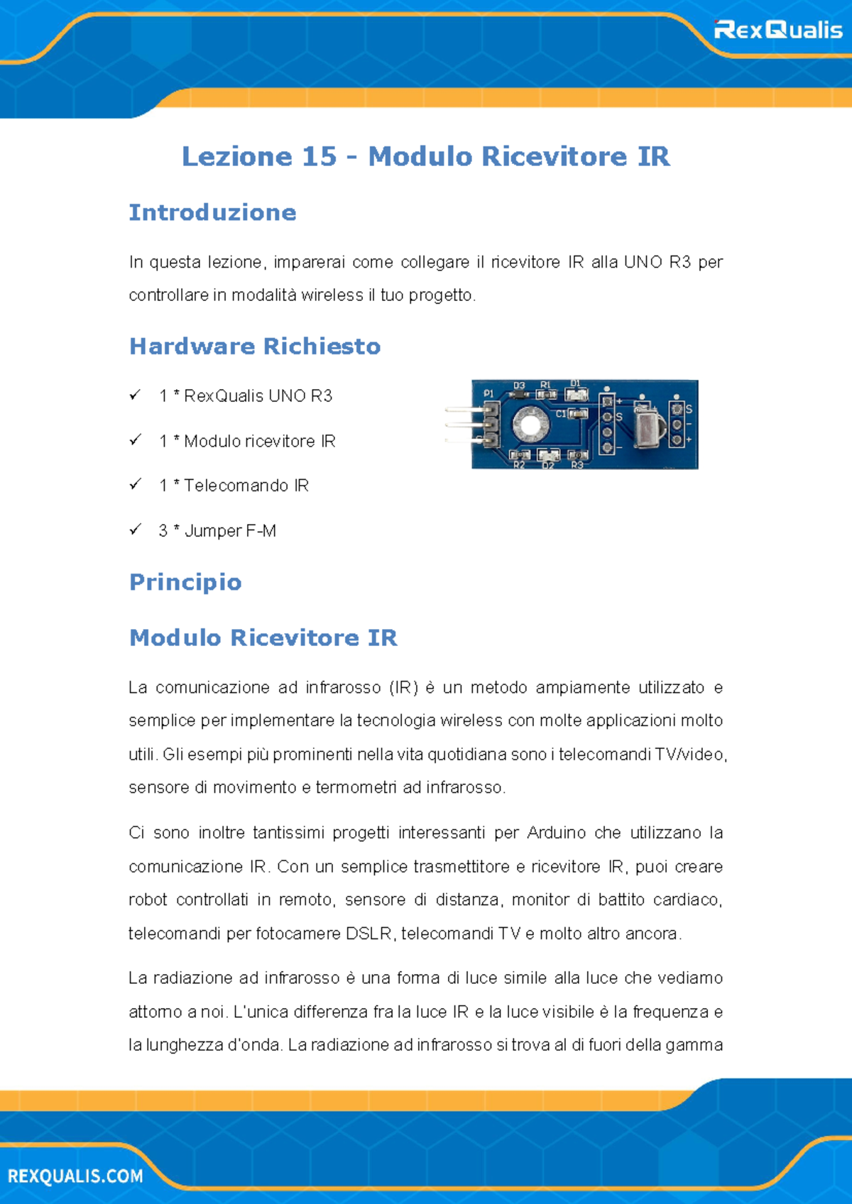 Lezione 15 - Introduzione al Modulo Ricevitore IR per UNO R3 - Studocu