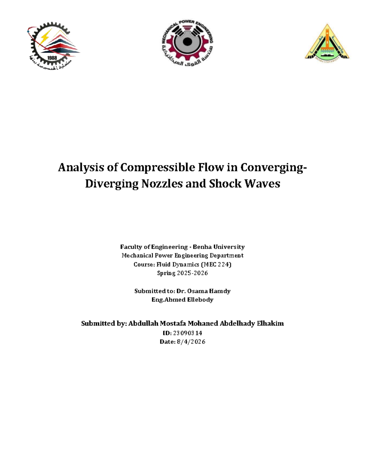 Analysis of Compressible Flow in Nozzles and Shock Waves (MEC 224 ...