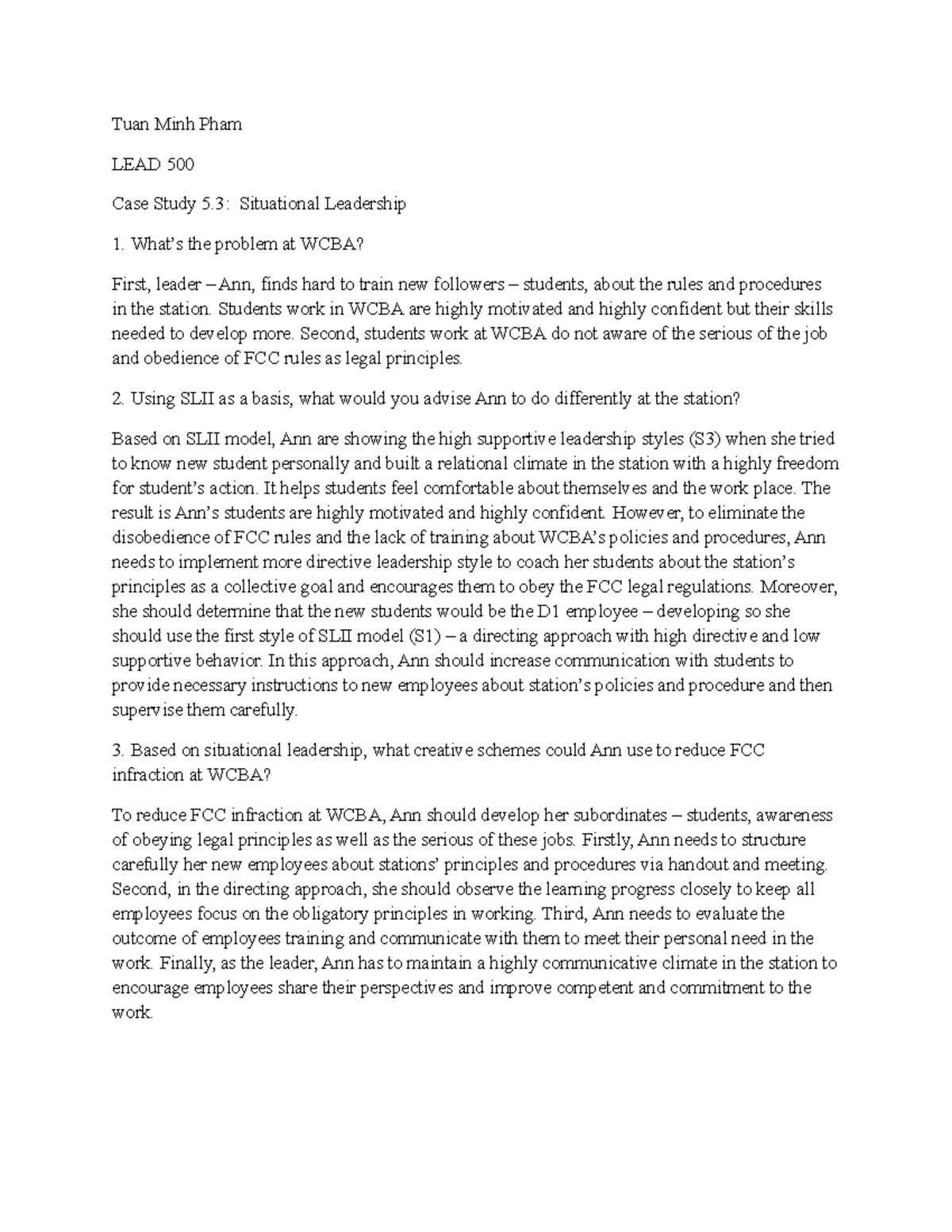 LEAD 500 Case Study 5.3: Situational Leadership Strategies for Ann ...