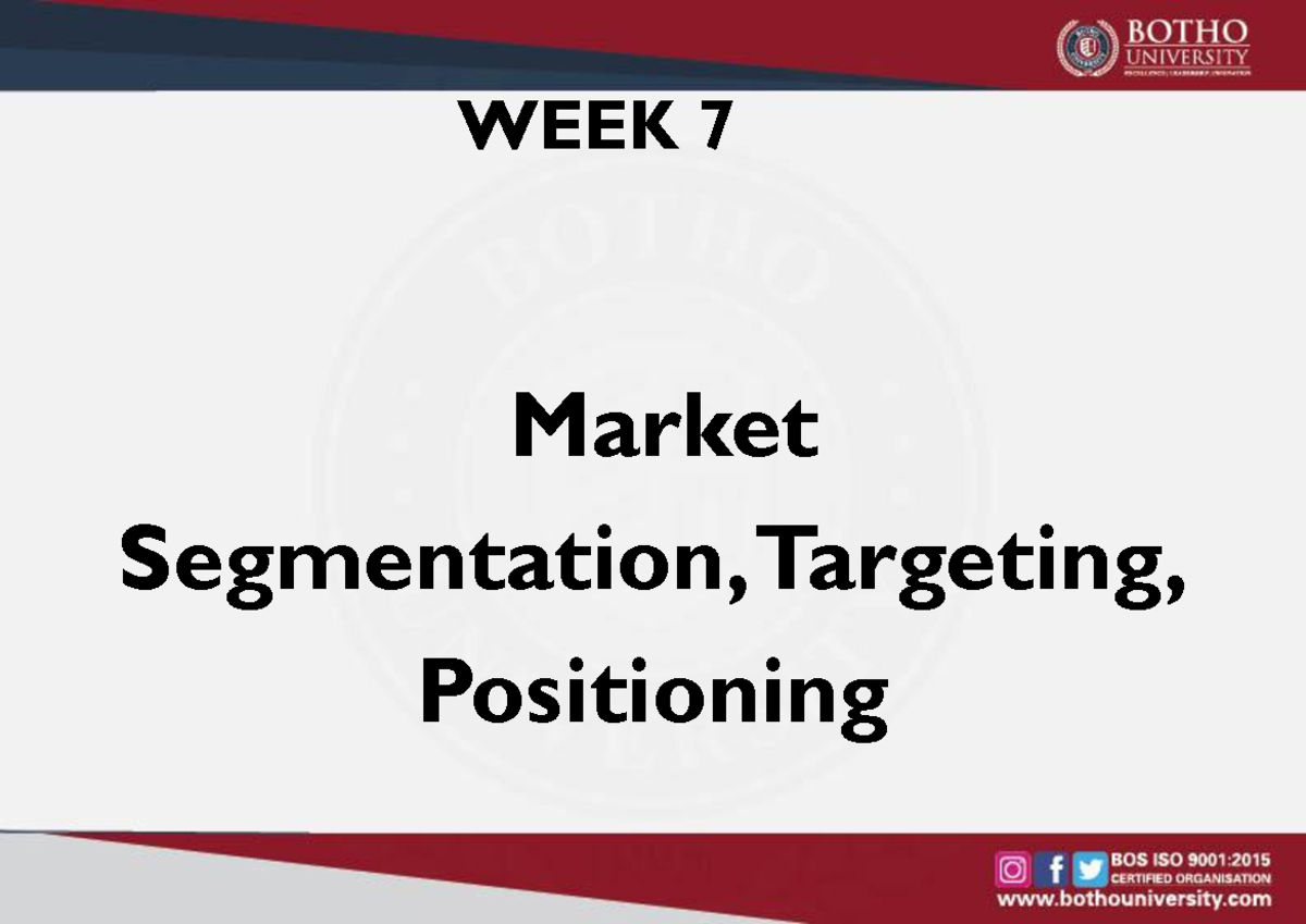 WEEK 7: Market Segmentation & Targeting Strategies in Marketing - Studocu