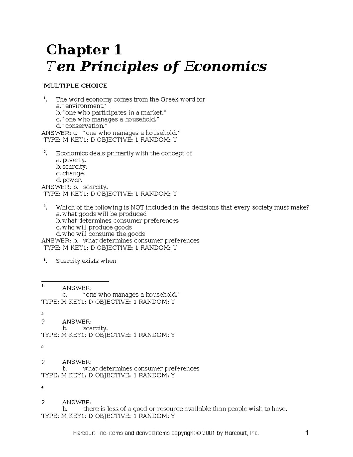 Chap01 - Chapter 1 Ten Principles of Economics MULTIPLE CHOICE 1. The ...