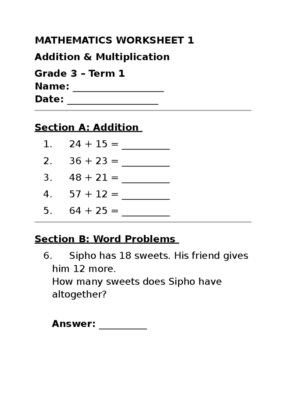 MATHEMATICS WORKSHEET 1: Addition & Multiplication Grade 3 Term 1 - Studocu