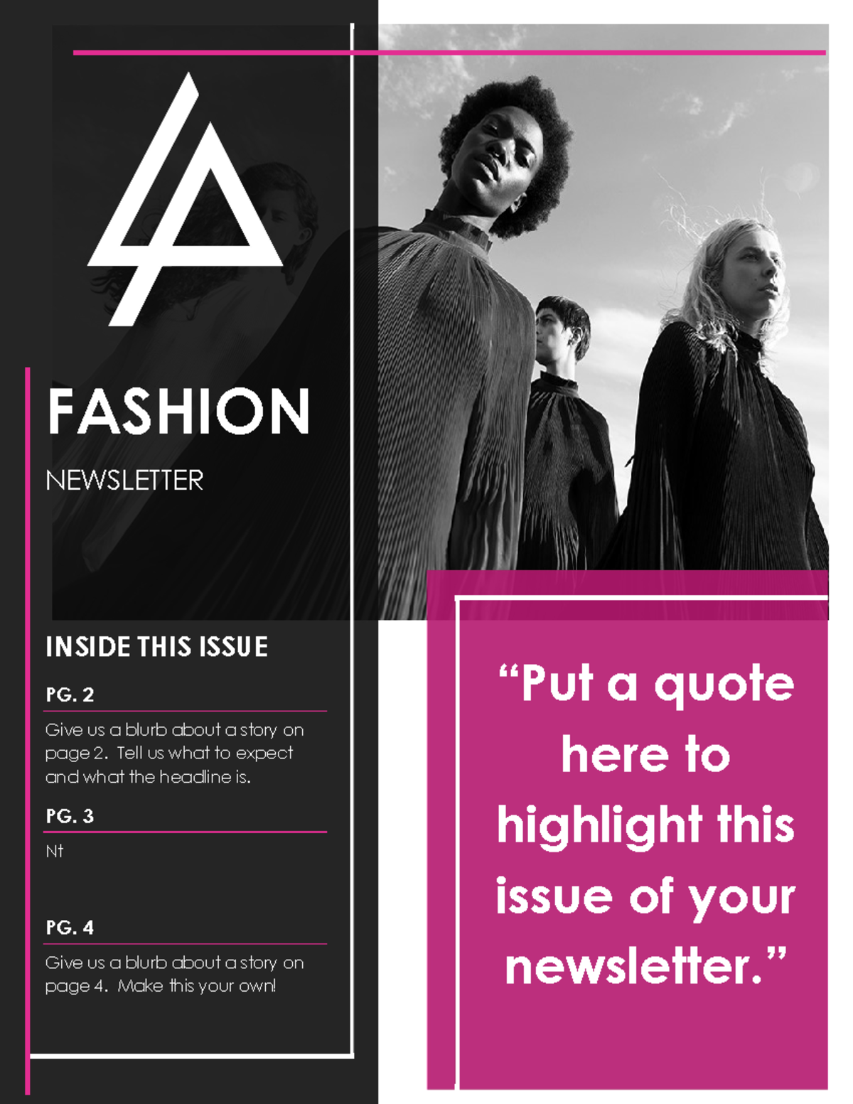 Nt1 - Nice Try - Fashion Newsletter Inside This Issue Pg. 2 Give Us A 