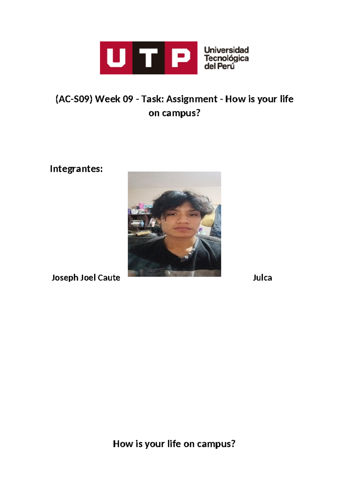 (AC-S09) Week 09 Assignment: Insights on Campus Life - Studocu
