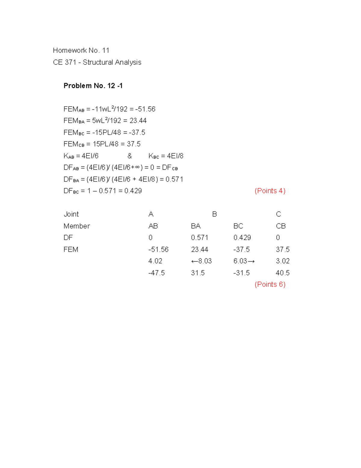 CE 371 Fall 08 Homework No. 11 Solutions and Analysis - Studocu