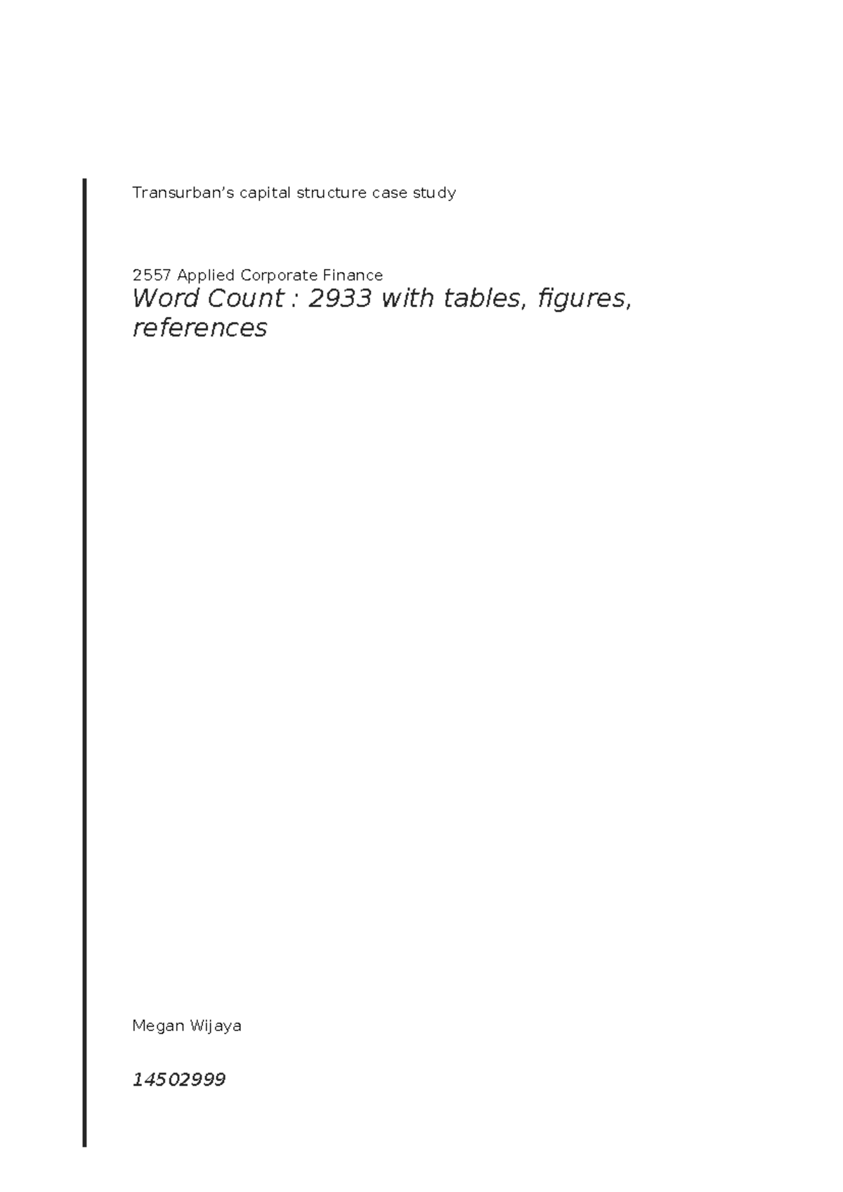 Capital Structure Case Study 2557: Applied Corporate Finance Analysis ...