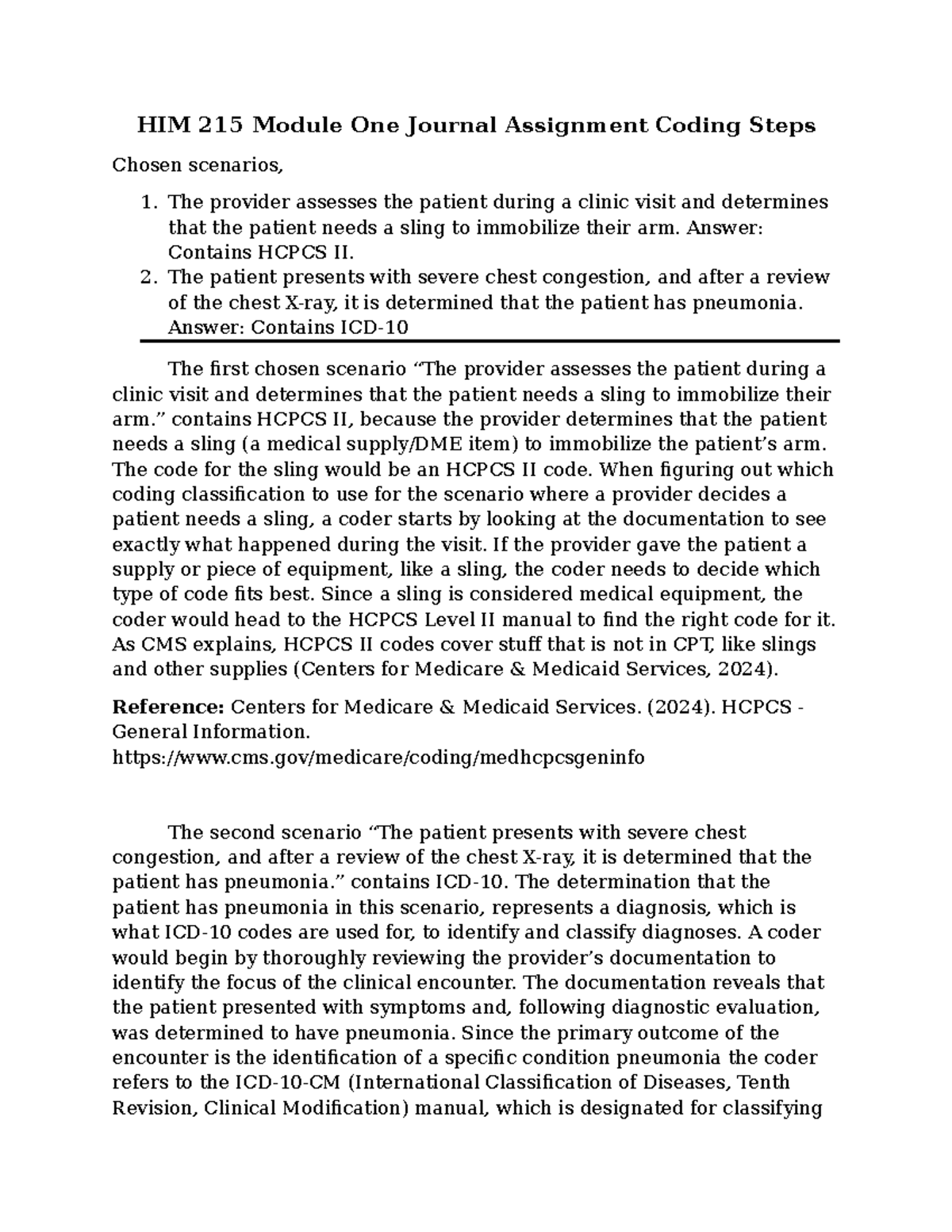 HIM 215 Module One Journal: Coding Steps for Scenarios - Studocu