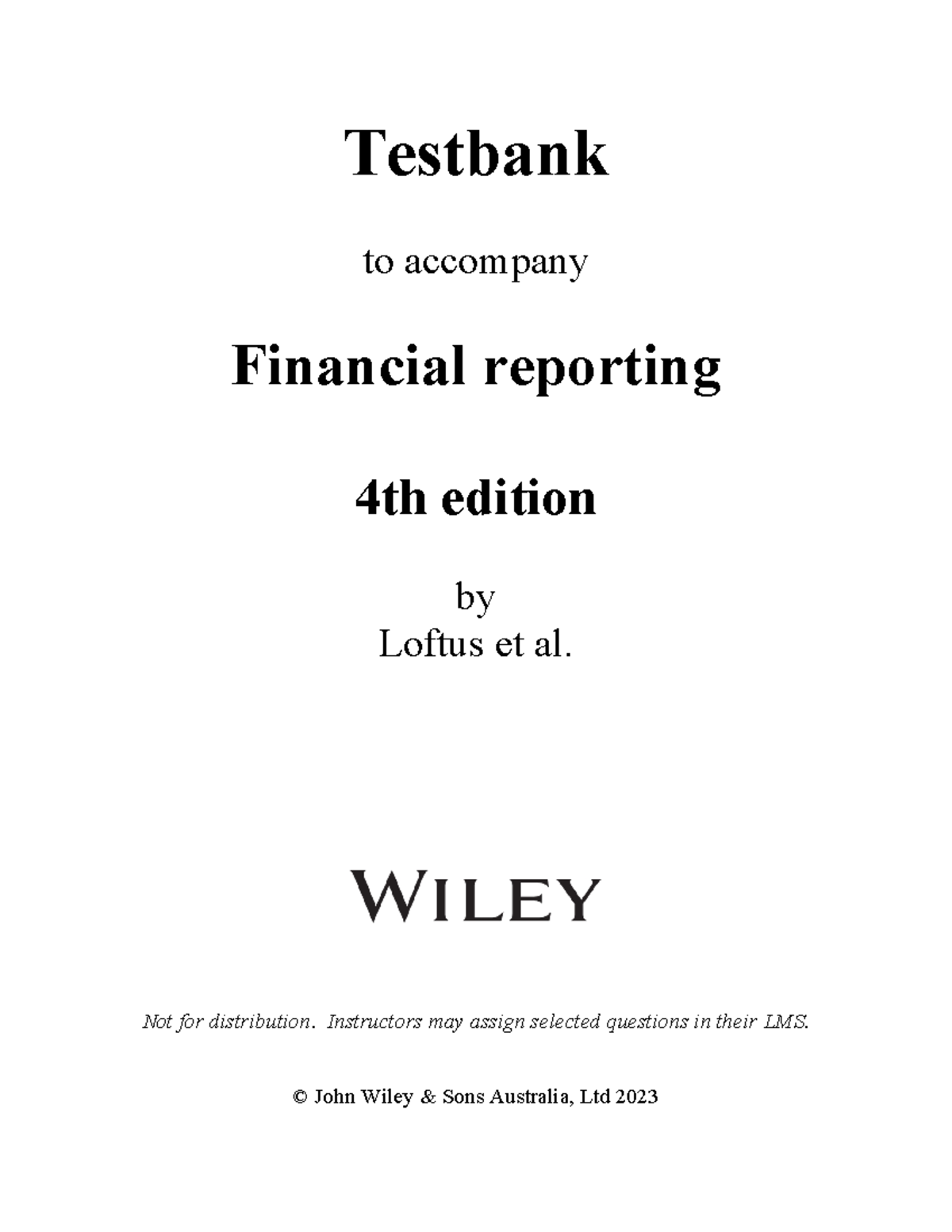Testbank for Financial Reporting 4e (Ch 3): Fair Value Measurement ...