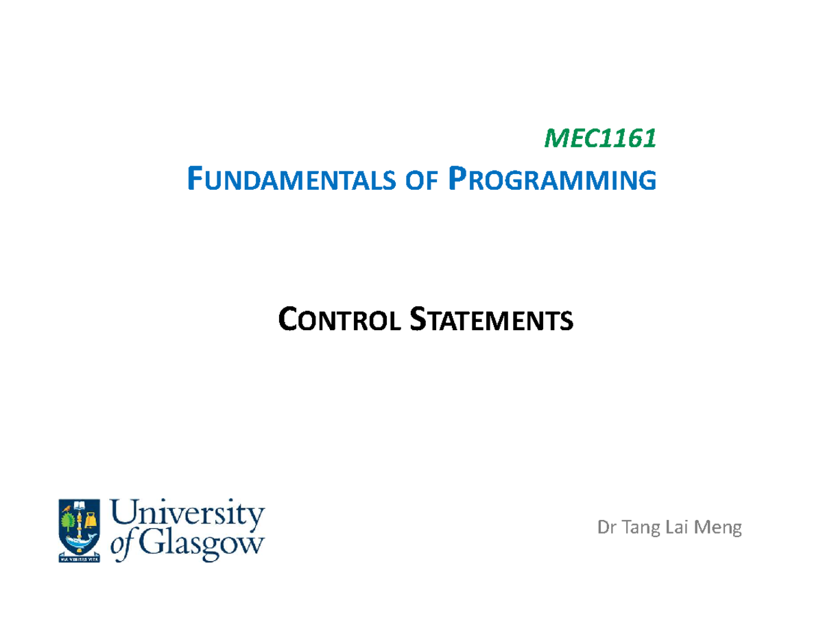MEC1161 Lecture 04: Control Statements in Programming - Studocu