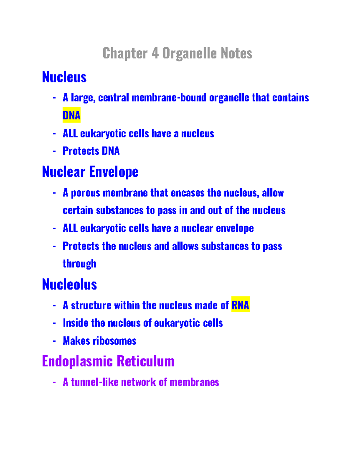 Chapter 4 Organelle Notes - Chapter 4 Organelle Notes Nucleus - A large ...
