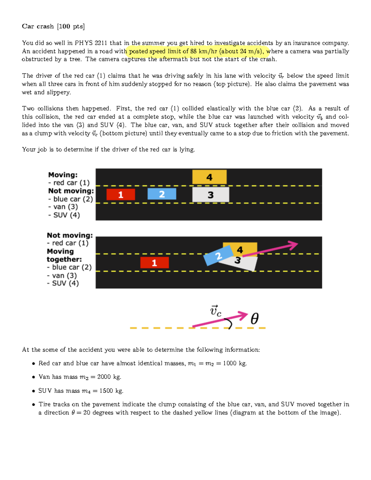 Collisions Analysis for PHYS 2211: Car Crash Investigation - Studocu