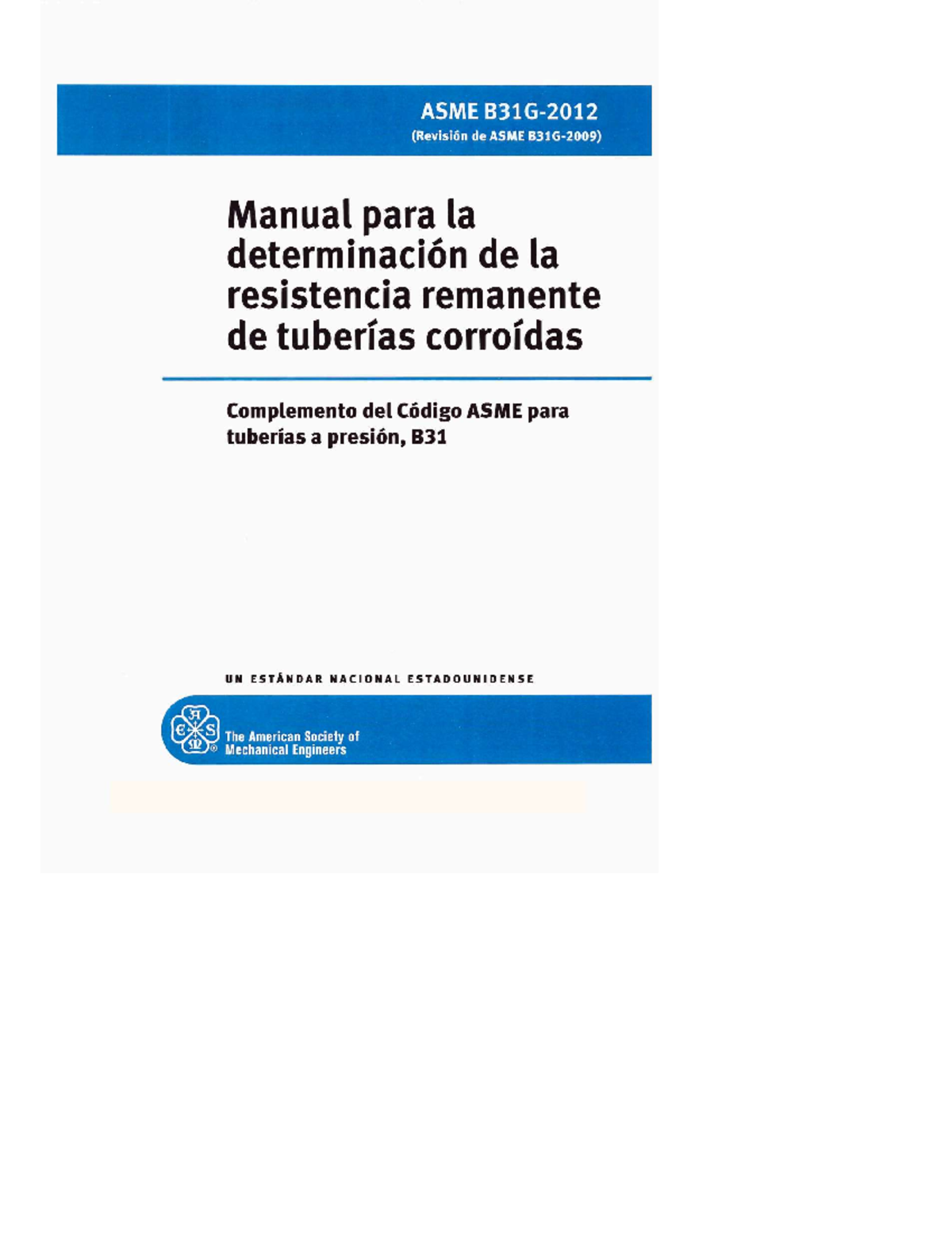 ASME B31G 2012 - Manual de Evaluación de Tuberías Corroídas - Studocu