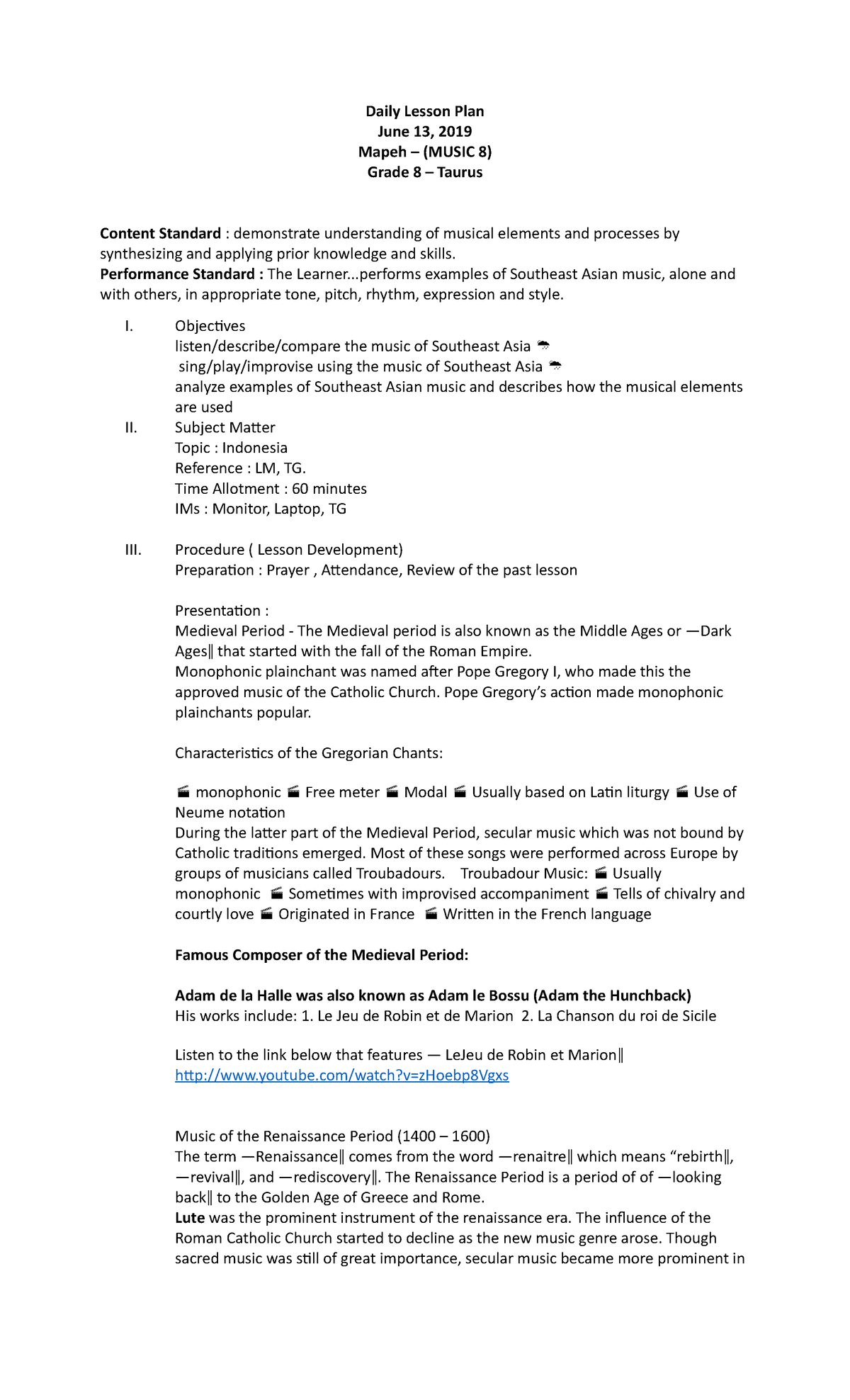 Dlp mapeh 8 - LESSON - Daily Lesson Plan June 13, 2019 Mapeh – (MUSIC 8 ...