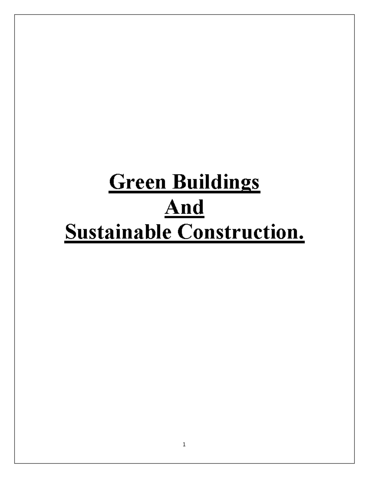 Green Buildings & Sustainable Construction: Principles & Benefits - Studocu