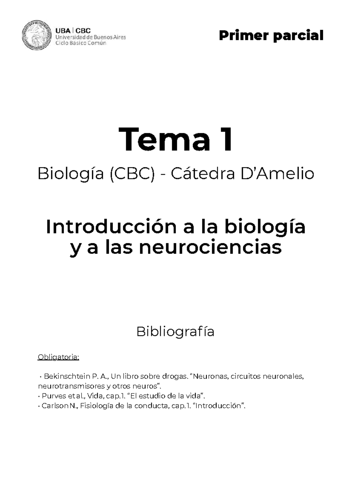Tema 1 - Primer Parcial de Biología (CBC) - Introducción a la ...