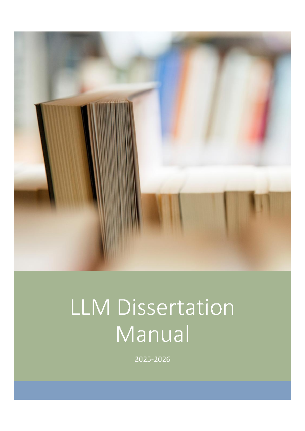 LLM Dissertation Manual 2025-26: Guidelines for CPGLS Students - Studocu