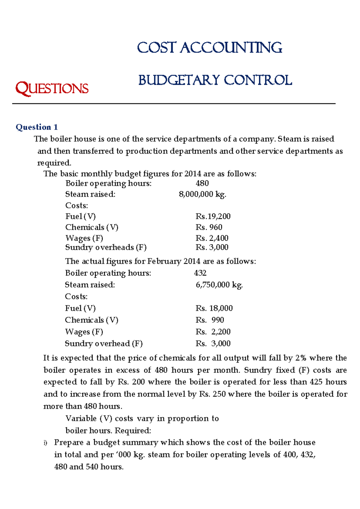 Budgetary Control Questions - Cost Analysis & Control Statements - Studocu