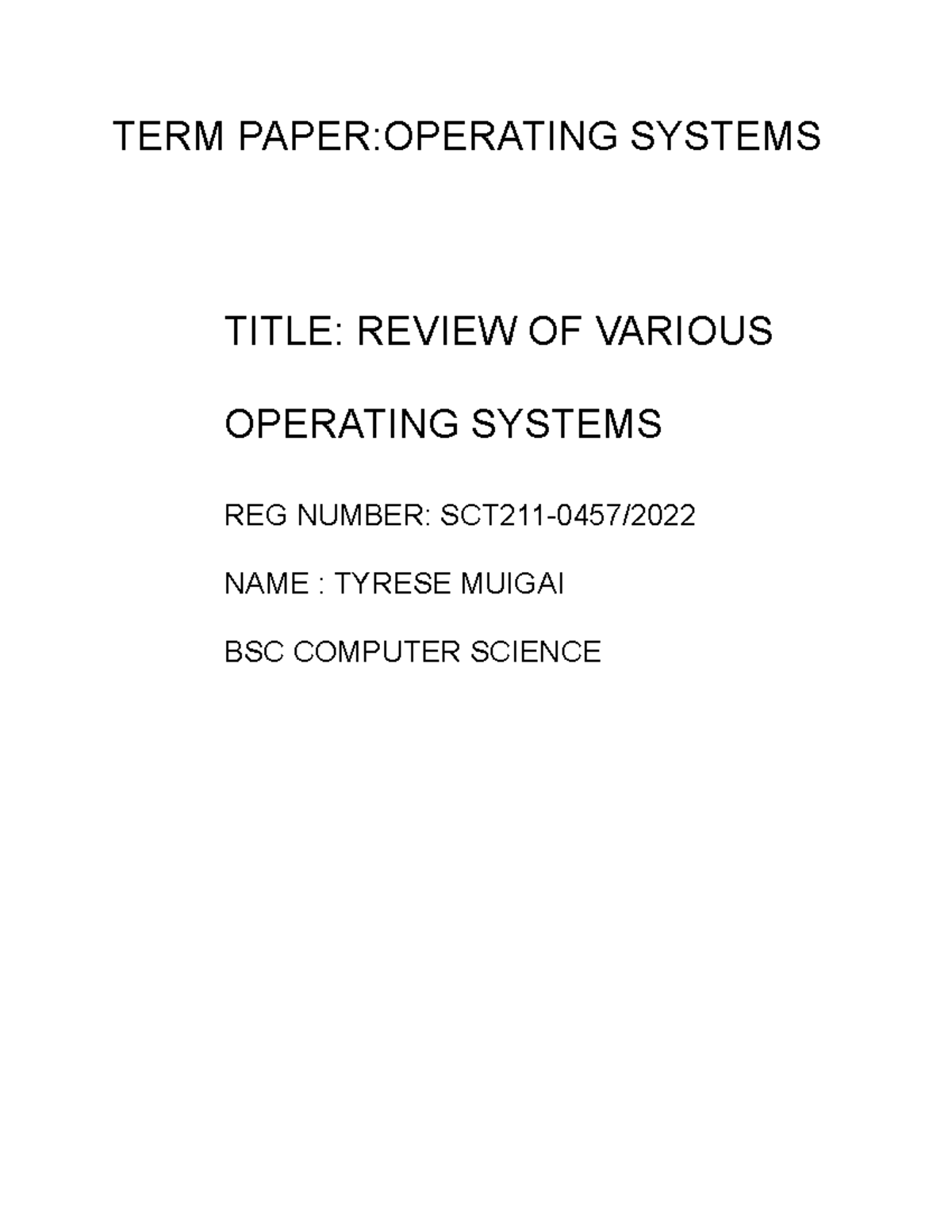 TERM Paper OS - Comprehensive Review of Operating Systems - Studocu