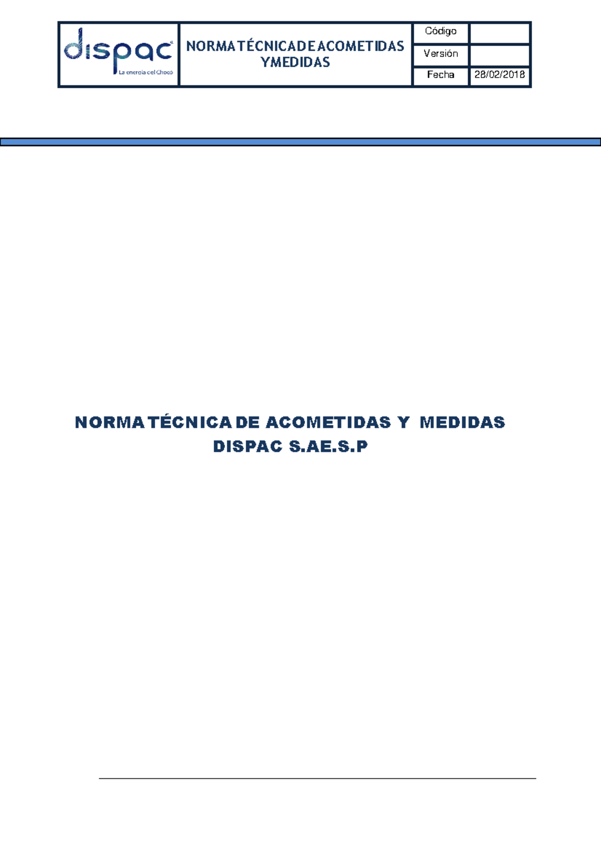 Norma Técnica de Acometidas y Medidas DISPAC S.A E.S.P - Studocu