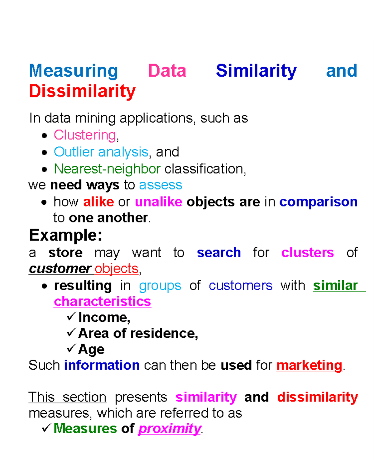 Data Mining (DM) Lecture 2: Measures of Dissimilarity and Similarity ...
