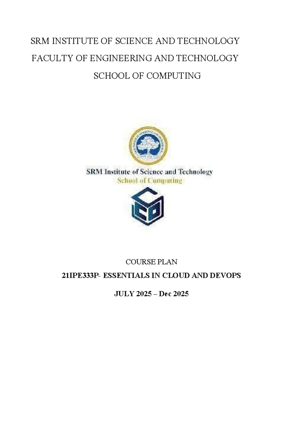 21IPE333P - Essentials in Cloud and DevOps Course Plan (July-Dec 2025 ...