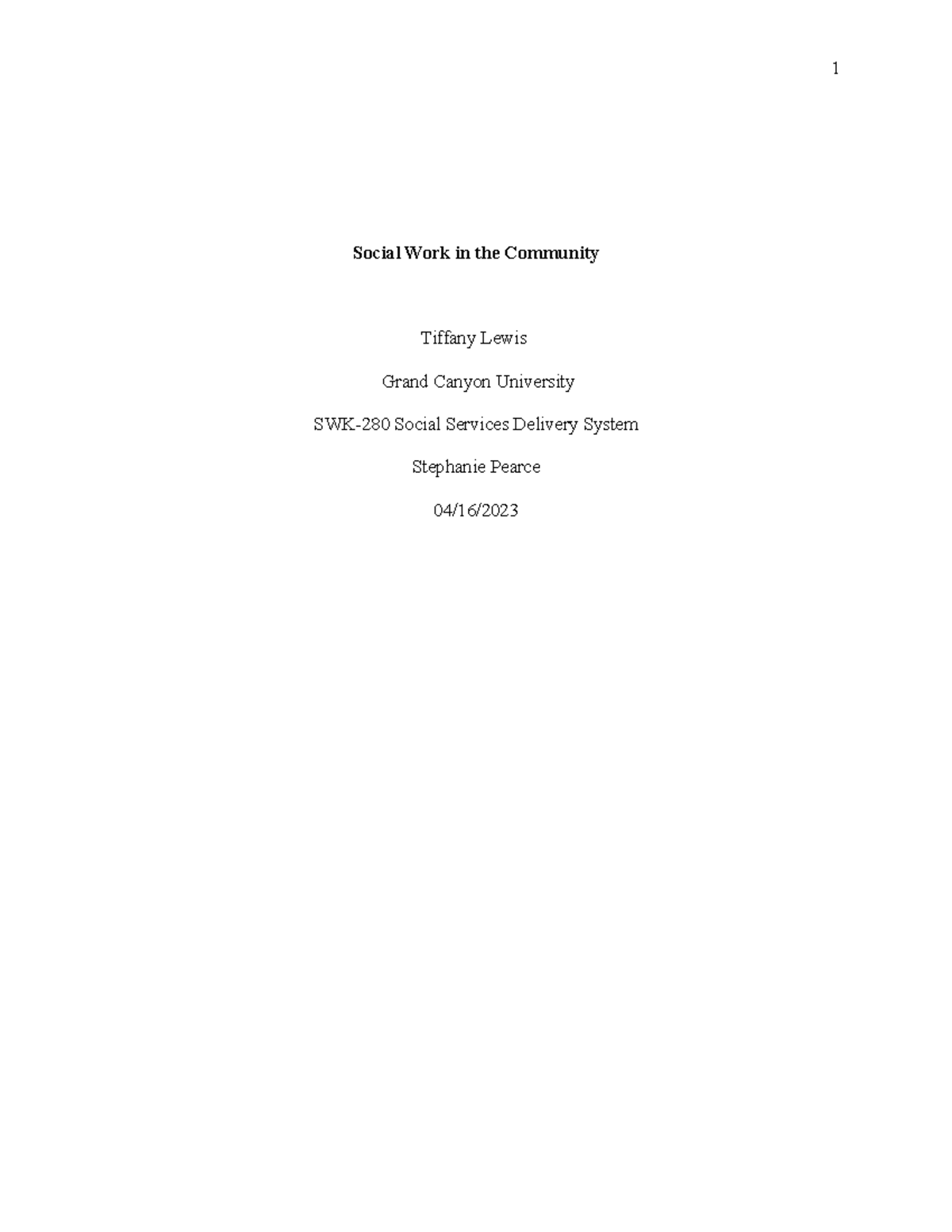 SWK-280 Social Work in the Community: Goals and Impact Analysis - Studocu