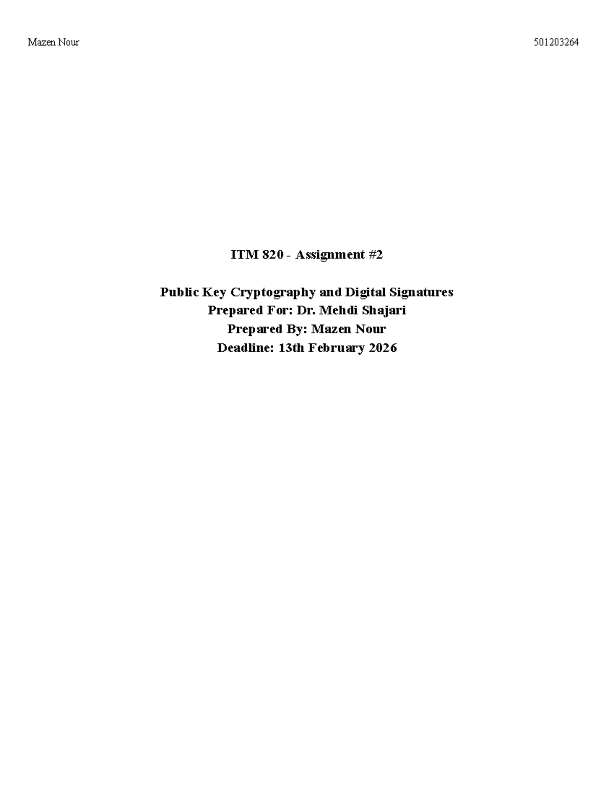 ITM 820 Assignment 2: Public Key Cryptography & Digital Signatures ...