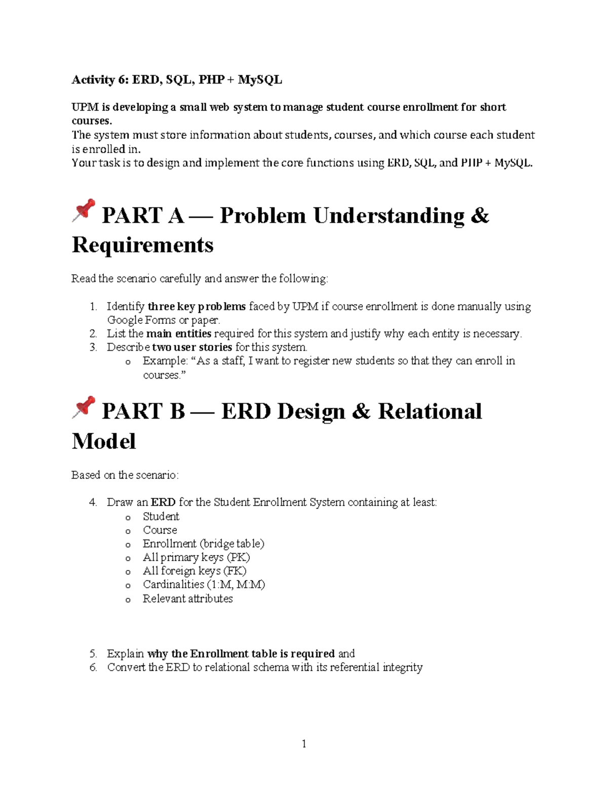 Activity 6: ERD, SQL, PHP MySQL for Student Enrollment System - Studocu