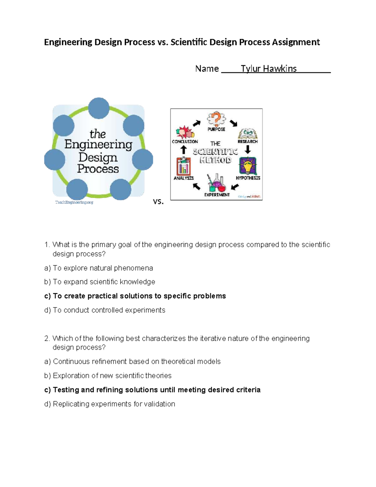 Engineering Design Process vs. Scientific Design Process Assignment ...
