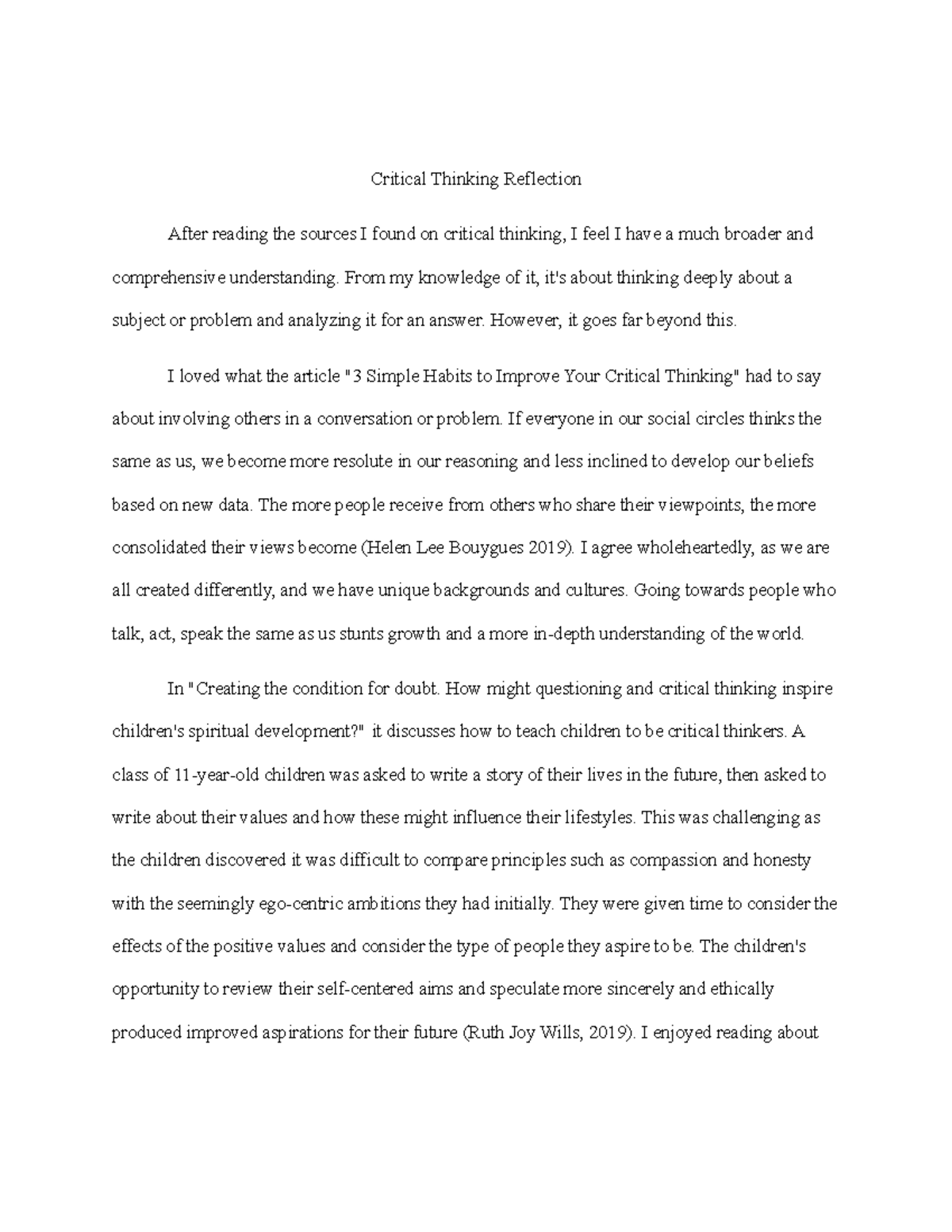 Critical Thinking Reflection - From my knowledge of it, it's about ...