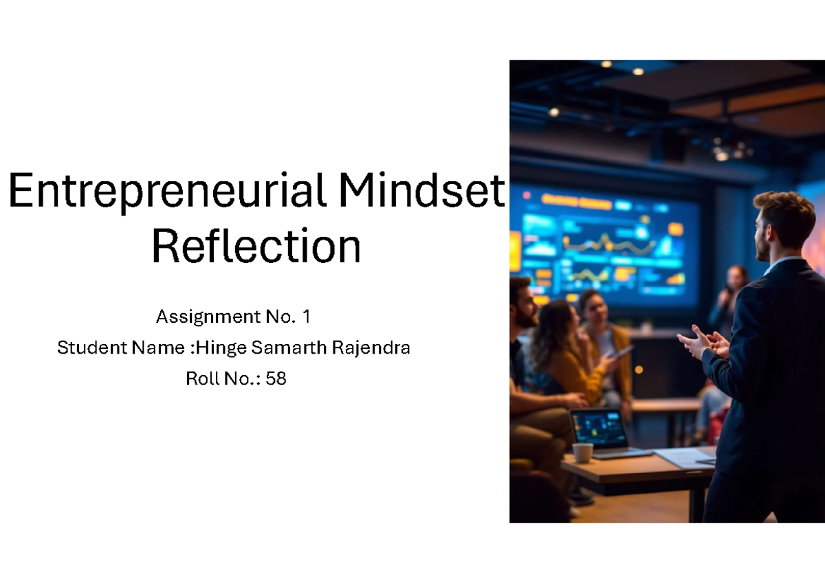 ED Assignment No. 1: Reflection on Entrepreneurial Mindset - Studocu