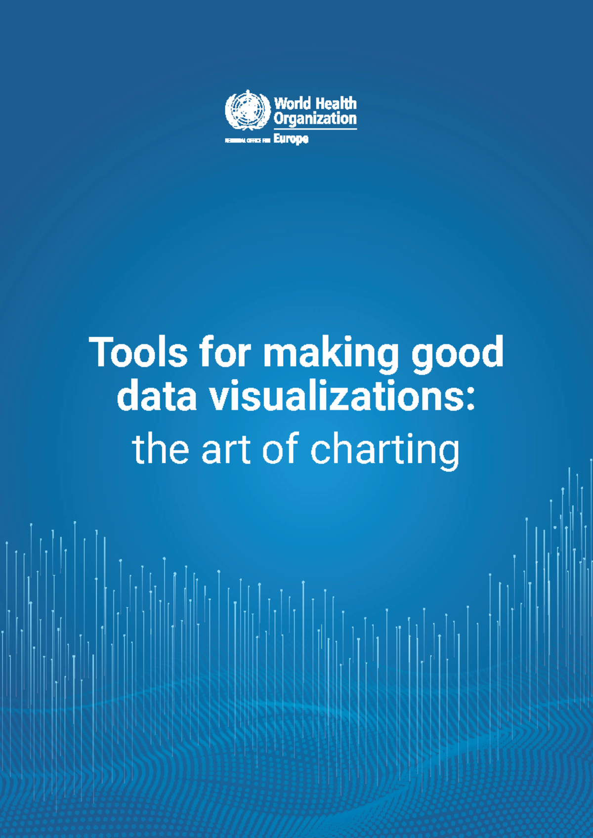 Tools for Effective Data Visualization: A WHO Guidance Document - Studocu