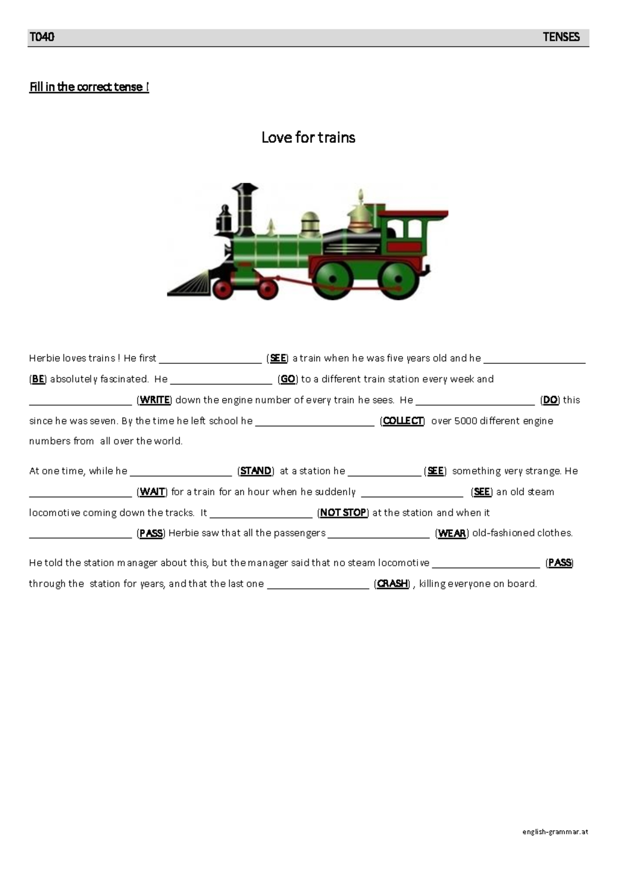 T040 TENSES: Fill in the Correct Tense Exercises - Studocu