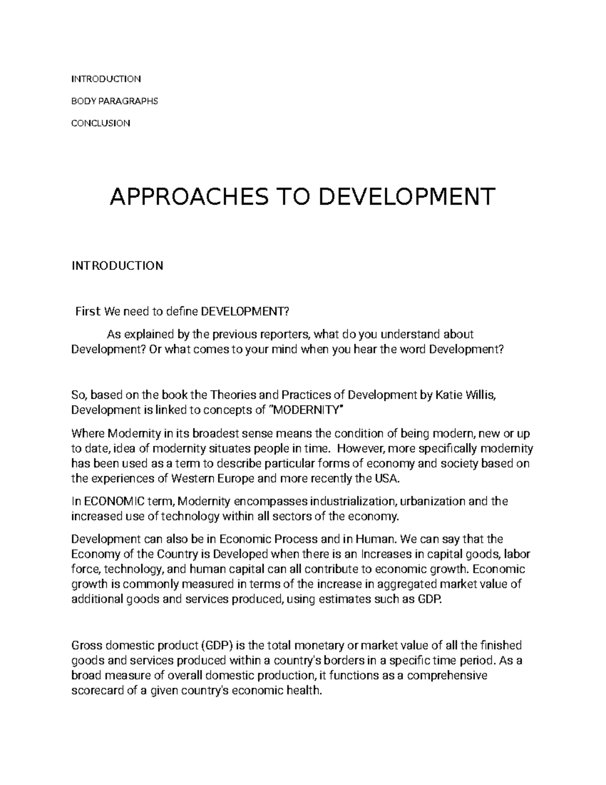 Approaches to development report - INTRODUCTION BODY PARAGRAPHS ...