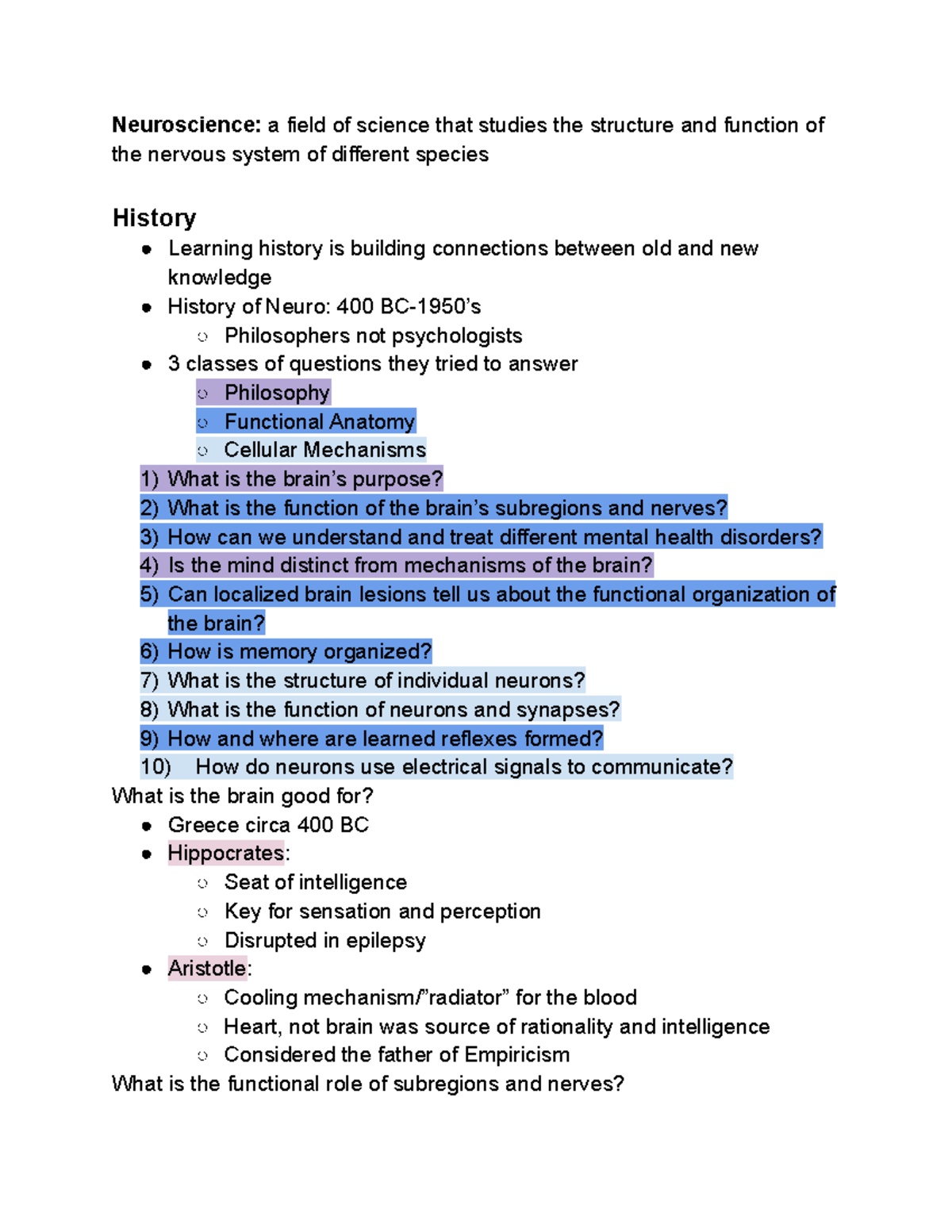 COGS 102-History Day 1 - History of Neuroscience and 3 classes of ...