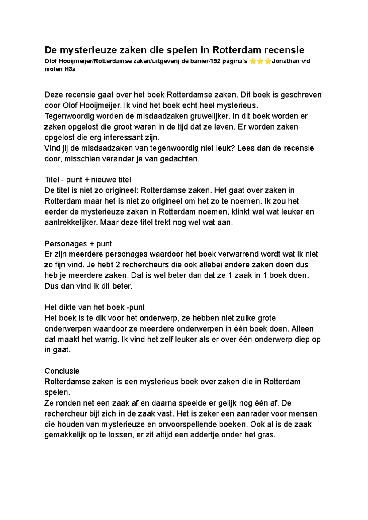 Recensie van 'Rotterdamse zaken' - Udjd H3A - Studeersnel