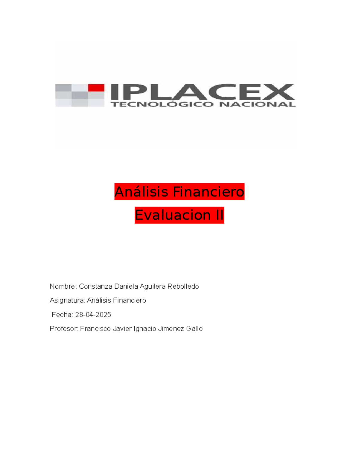 Analisis financiero - Evaluacion II taller - Análisis Financiero ...